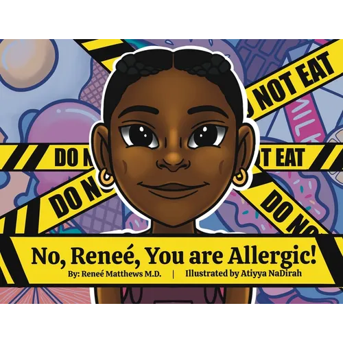 No, Renee, You are Allergic! - Paperback