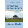 Spirit of Union Point - Paperback