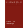 Leather Craft and Design - Paperback