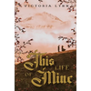 This Life Of Mine - Hardcover