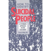 How to Identify Suicidal People: A Step-By-Step Assessment System - Paperback