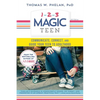 1-2-3 Magic Teen: Communicate, Connect, and Guide Your Teen to Adulthood - Paperback