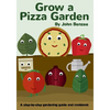 Grow a Pizza Garden - Paperback