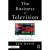 The Business of Television: Updated and Expanded Second Edition - Paperback