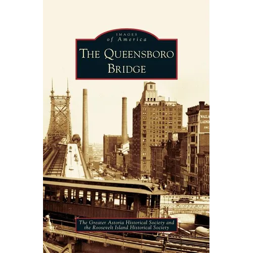 Queensboro Bridge - Hardcover