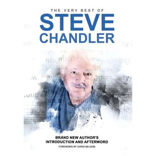 The Very Best of Steve Chandler - Hardcover
