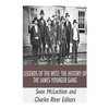 Legends of the West: The History of the James-Younger Gang - Paperback