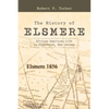 The History of Elsmere: African American Life in Glassboro, New Jersey - Paperback