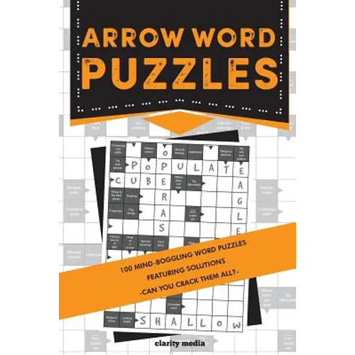 Arrow Word Puzzles: 100 puzzles with solutions - Paperback