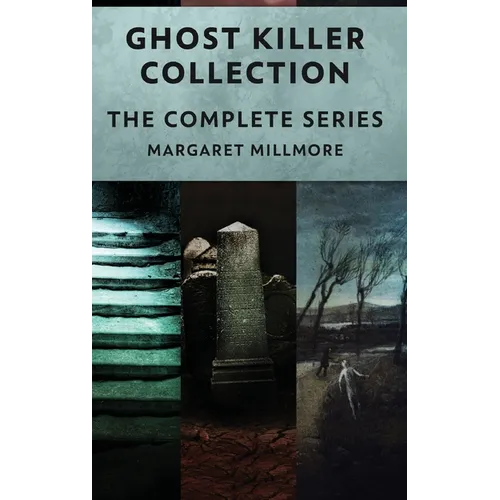 Ghost Killer Collection: The Complete Series - Hardcover