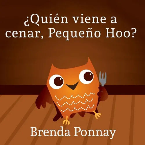 ¿Quién viene a cenar, Pequeño Hoo? - Paperback