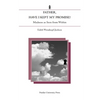 Father, Have I Kept My Promise?: Madness as Seen from Within - Paperback