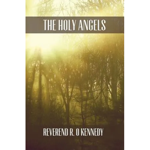 The Holy Angels - Paperback