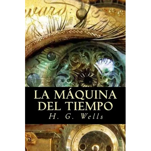 La máquina del tiempo - Paperback