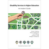 Disability Services in Higher Education: An Insider's Guide - Paperback