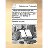 Critical Disquisitions on the Eighteenth Chapter of Isaiah. in a Letter to Edward King, ... by Samuel Lord Bishop of Rochester, ... - Paperback