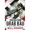 Operation Grab Bag: A Frank Sweeney Adventure - Paperback