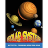 Solar System Activity and Coloring Book for Kids - Paperback