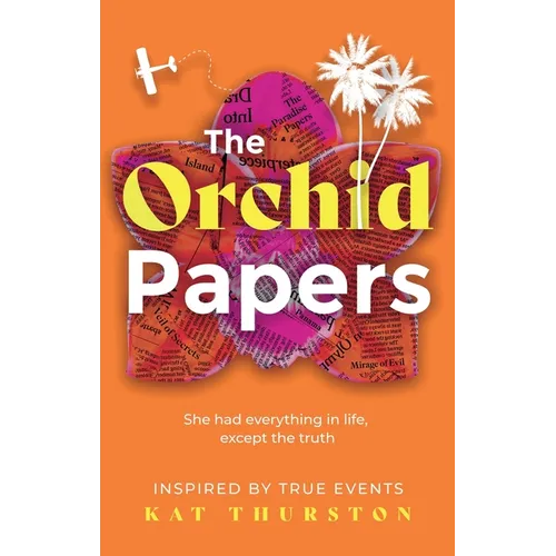 The Orchid Papers - Paperback