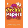The Orchid Papers - Paperback