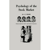 Psychology of the Stock Market - Paperback