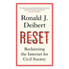 Reset: Reclaiming the Internet for Civil Society - Paperback