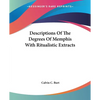 Descriptions Of The Degrees Of Memphis With Ritualistic Extracts - Paperback