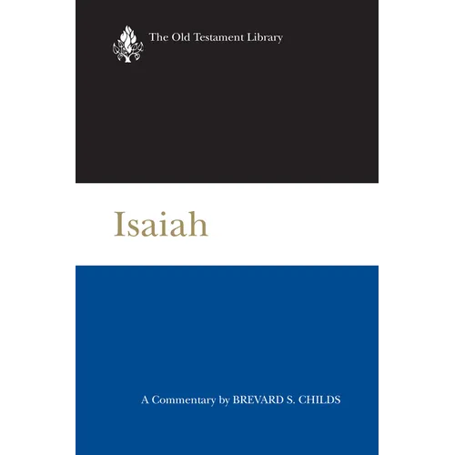 Isaiah (2000): A Commentary - Hardcover