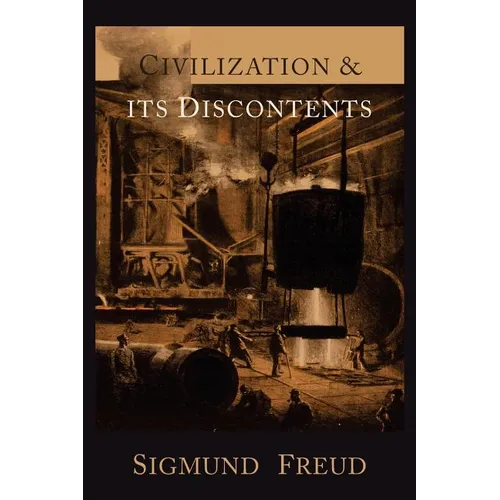 Civilization and Its Discontents - Paperback
