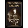 Benning's Brigade: Volume 1, a History and Roster of the Fifteenth Georgia - Paperback
