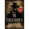 In Freedom's Shadow - Paperback