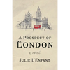 A Prospect of London - Paperback