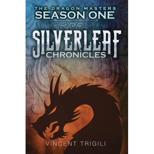 The Silverleaf Chronicles - Paperback