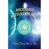 Ascension Activation Keys: Energy Frequence Assimilation - Paperback
