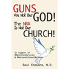 Guns Are Not Our God! The NRA Is Not Our Church!: In Support of #MarchForOurLives &#NationalSchoolWalkout - Paperback