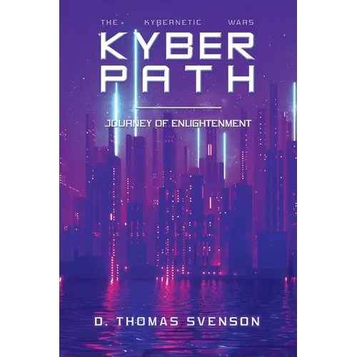 Kyber Path: Journey of Enlightenment - Paperback