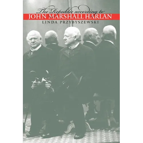 The Republic according to John Marshall Harlan - Paperback