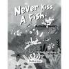 Never Kiss a Fish Activity Book: The Never Series - Paperback