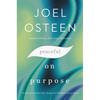 Peaceful on Purpose: The Power to Remain Calm, Strong, and Confident in Every Season - Hardcover