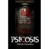 Psicosis: Libro 1 - Paperback