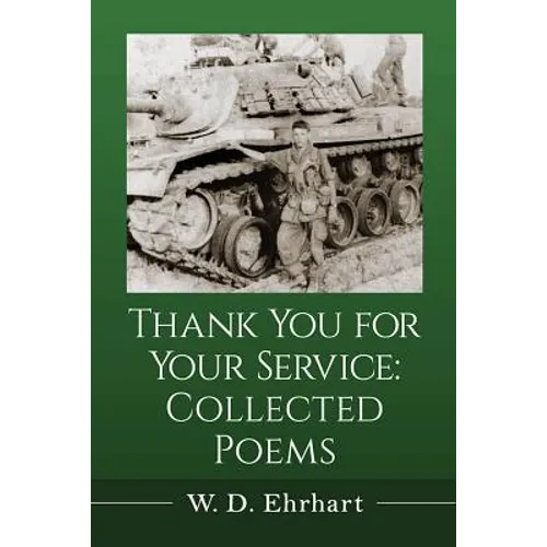 Thank You for Your Service: Collected Poems - Paperback