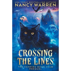 Crossing the Lines: A Paranormal Women's Fiction Cozy Mystery - Paperback
