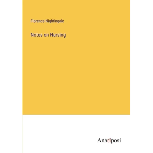 Notes on Nursing - Paperback