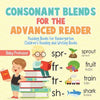Consonant Blends for the Advanced Reader - Reading Books for Kindergarten Children's Reading and Writing Books - Paperback