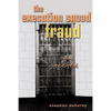 The Execution Squad Fraud: Bum Beefed - Paperback