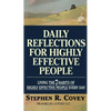 Daily Reflections for Highly Effective People: Living the Seven Habits of Highly Successful People Every Day - Paperback