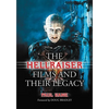 The Hellraiser Films and Their Legacy - Paperback