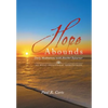 Hope Abounds: Daily Meditations with Another Sojourner - Hardcover