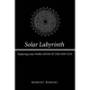 Solar Labyrinth: Exploring Gene Wolfe's BOOK OF THE NEW SUN - Paperback