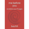 me before you: me before you 47 pages - Paperback